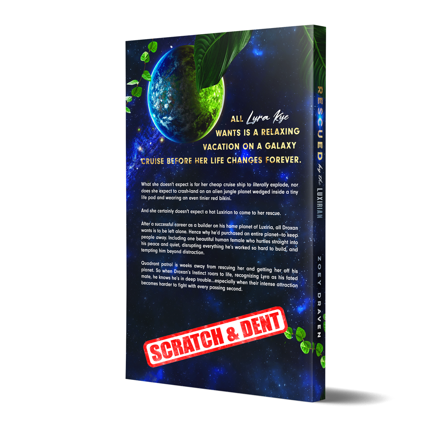 Signed Paperback of Rescued by the Luxirian (Scratch & Dent)